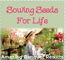 Sowing Seeds for Life